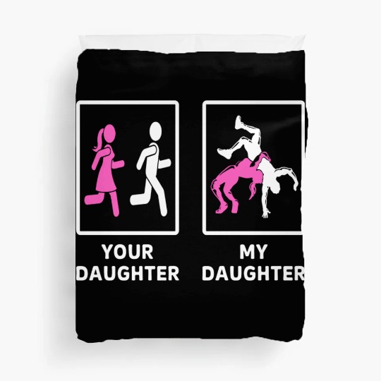Your Daughter My Daughter Wrestling Mom Duvet Covers