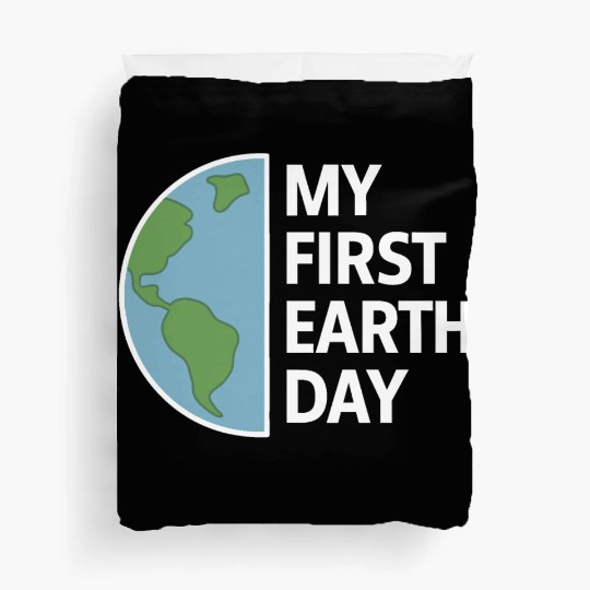 Earth Day Celebration for the First Time Duvet Covers