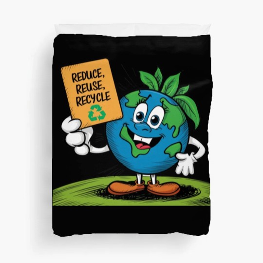 Reduce, Reuse, Recycle Earth day - April 22 Duvet Covers