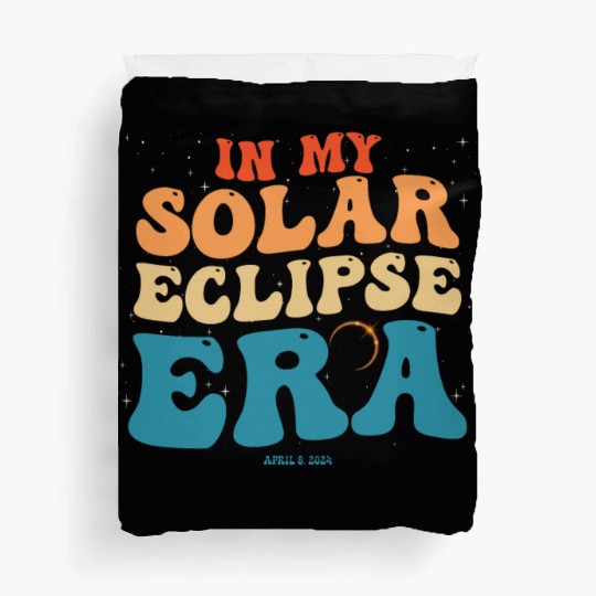 In My Solar Eclipse Era Groovy April 8, 2024 Duvet Covers