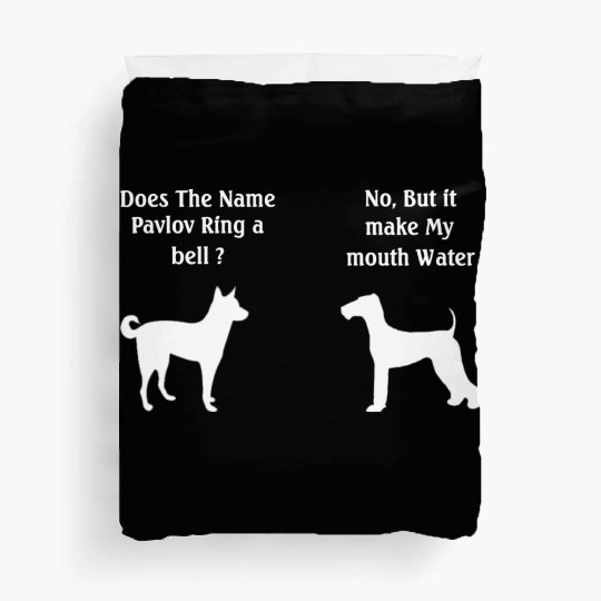 Does The Name Pavlov Ring a Bell Funny Psychology Duvet Covers
