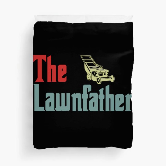 Lawn Mowing Lawnfather Father's Day Funny Duvet Covers