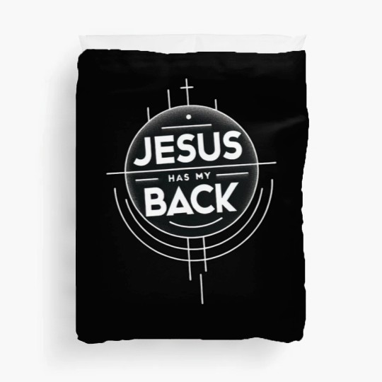 Jesus Has My Back 19 Duvet Covers