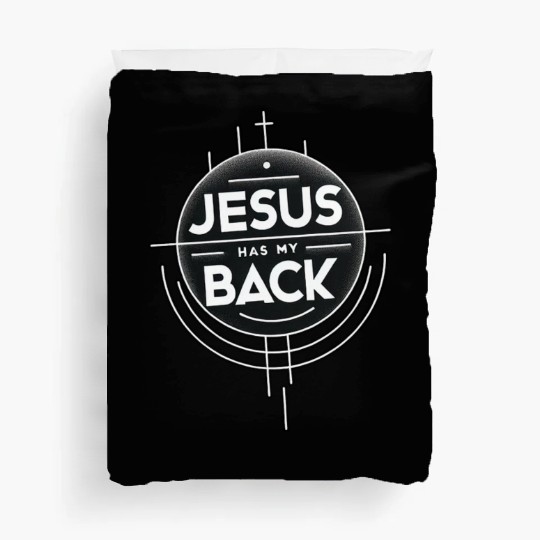 Jesus Has My Back 19 Duvet Covers