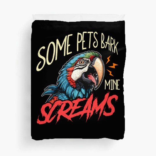 Macaw Bird Some Pets Bark Ornithology Macaw Lover Duvet Covers