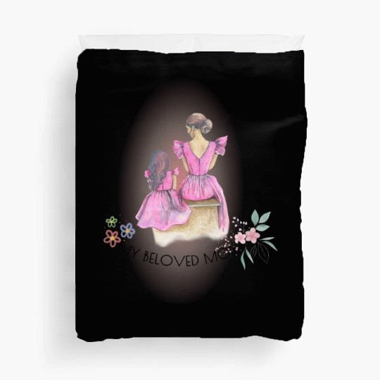 Happy mother’s day – My beloved mom Duvet Covers