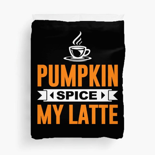 Coffee Halloween Pumpkin Spice My Duvet Covers