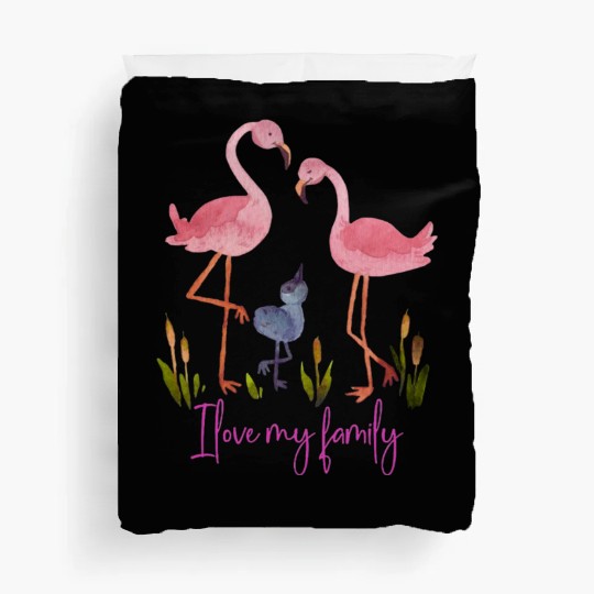 I LOVE MY FAMILY Duvet Covers