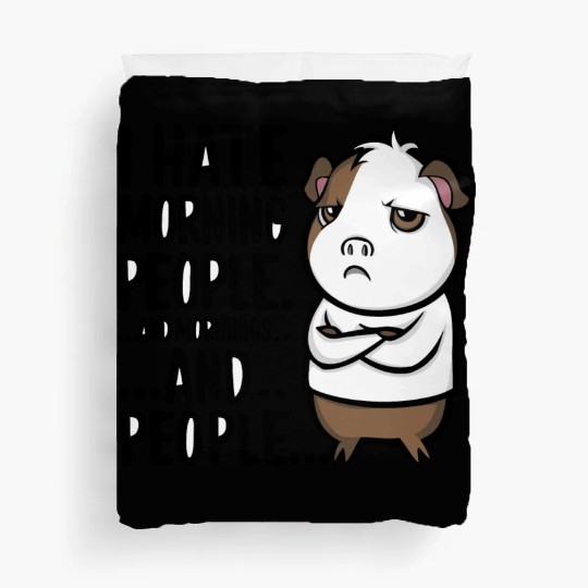 I Hate Morning People for a Morning grumpy Duvet Covers