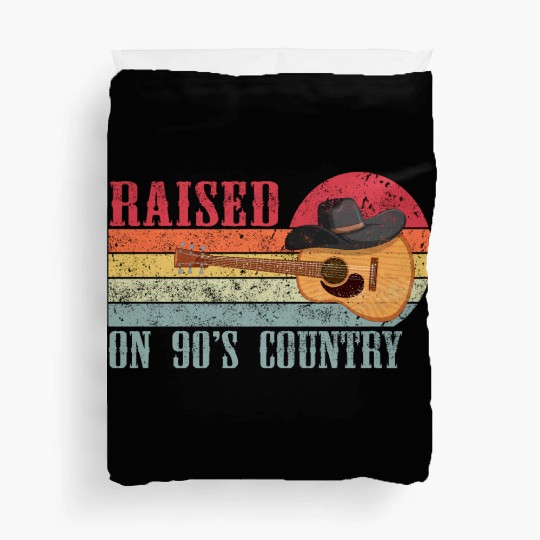 Raised On 90's Country Music Cowboy Aesthetics Duvet Covers