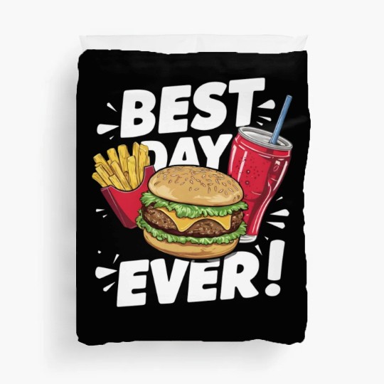 Best Day Ever Fast Food Enthusiast Treat Duvet Covers