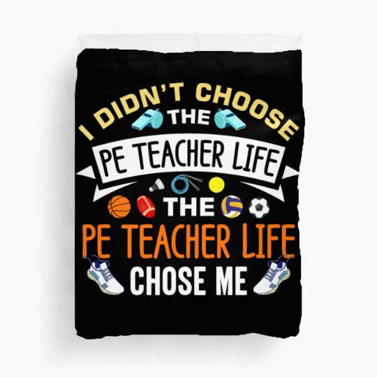Inspiring Physical Education Teacher Design for PE Duvet Covers
