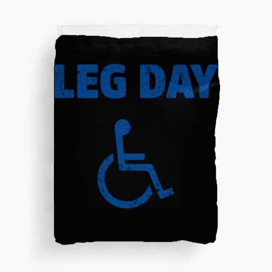Leg Day Funny Handicap Workout and Gym Duvet Covers