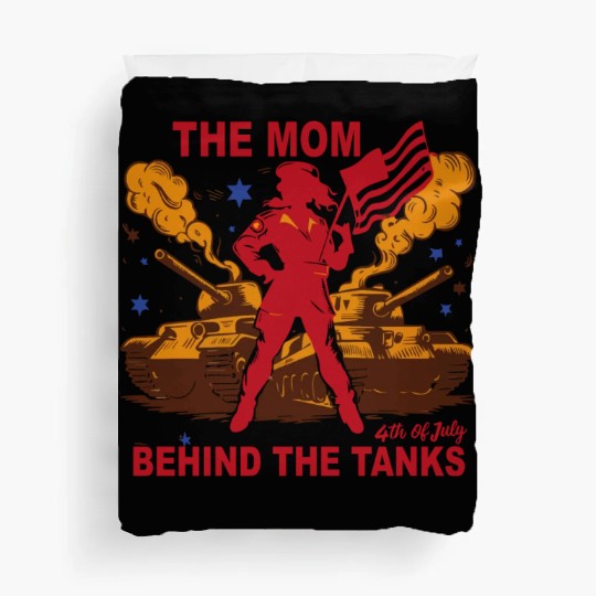 Mother’s Day Military Tank Guard Mom 4th July Duvet Covers