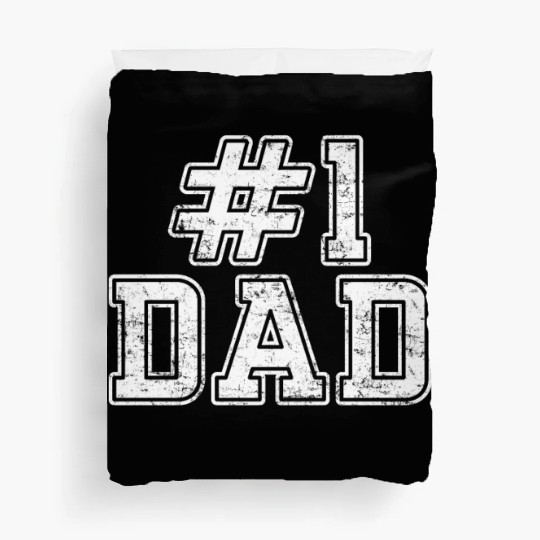 #1 Dad Best Dad Fathers Day Number One Dad Duvet Covers