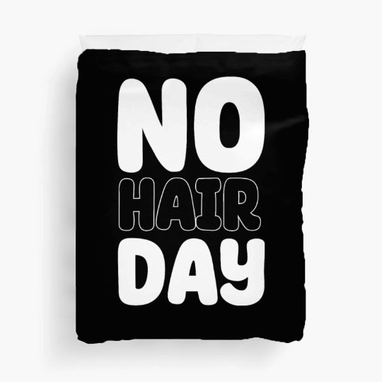 No Hair Day Funny Bald Bearded Hairstylist Duvet Covers