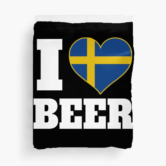 I Love Beer And Sweden Patriotic Expression Duvet Covers