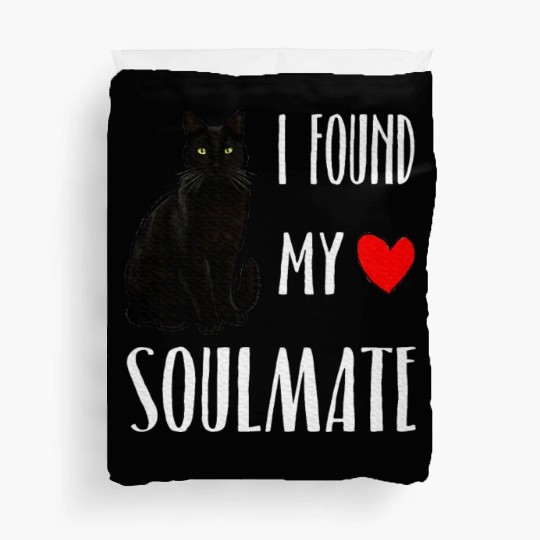 I Found My Soulmate Bombay Cat Lover Best Friend Duvet Covers
