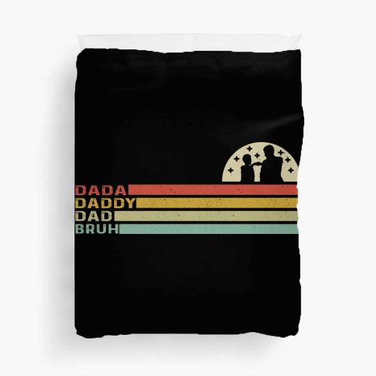 Men Dada Daddy Dad Bruh Fathers Day Vintage Duvet Covers