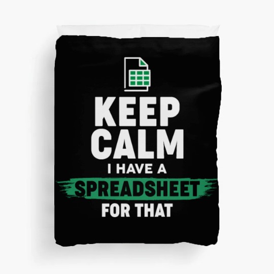 Accountant Funny Excel Spreadsheets Keep Calm Duvet Covers