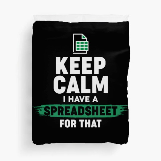 Accountant Funny Excel Spreadsheets Keep Calm Duvet Covers