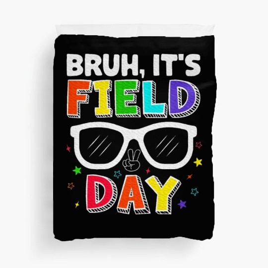 Bruh It's Field Day for Teacher Boys Duvet Covers