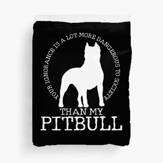 Express Your Love For Pitbull Society Today Duvet Covers