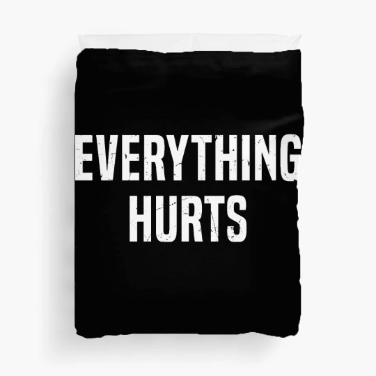 Gym Lover Funny, Everything Hurts Duvet Covers