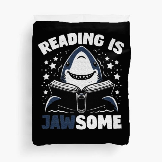 Reading Is Jawsome Shark Reader Book Lover Duvet Covers