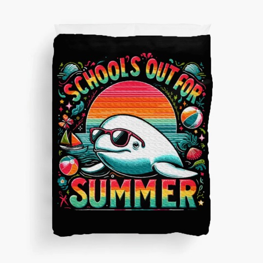 Schools Out For Summer Teacher Beluga Whale Duvet Covers