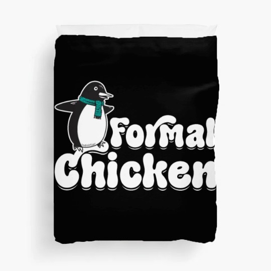 Funny Meme Penguin Lover Formal Chicken Illustrati Duvet Covers