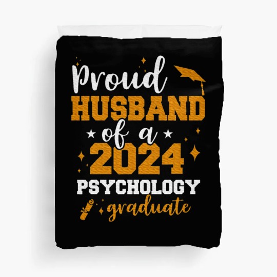 Proud Husband Class Of 2024 Psychology Graduate Duvet Covers