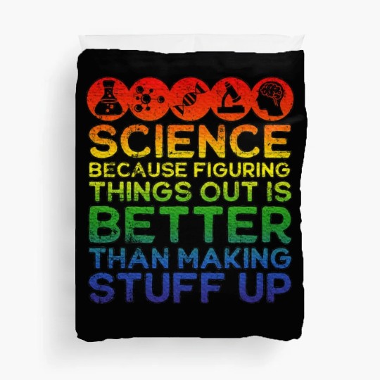 Science Lover, Science Teacher, Science Is Real Duvet Covers