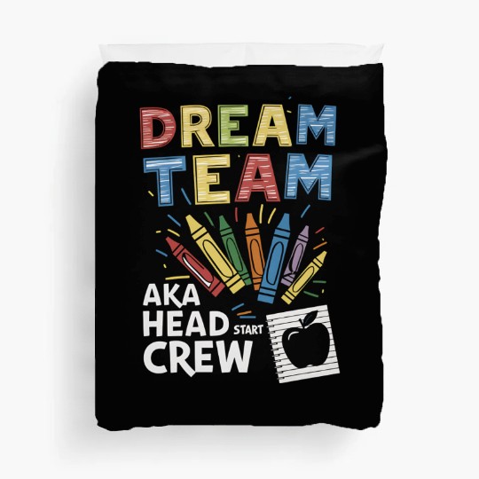 Head Start Dream Team Squad Teacher Back To School Duvet Covers