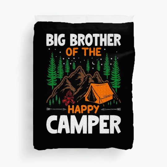 Big Brother of The Happy Camper Hiking Lover Duvet Covers