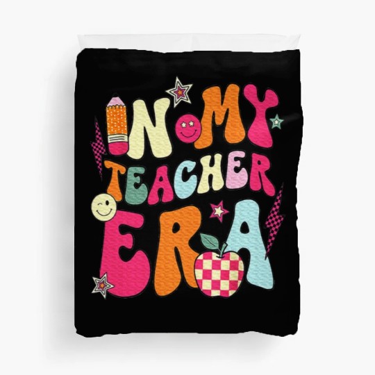 In My Teacher Era Teacher Duvet Covers