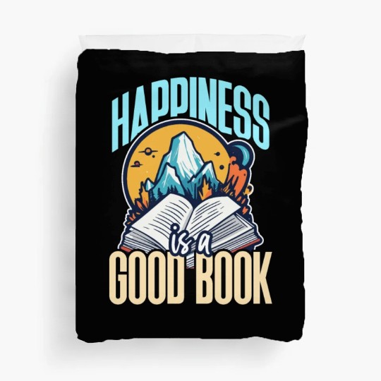 Literature Teacher Happiness Is A Good Book Reader Duvet Covers