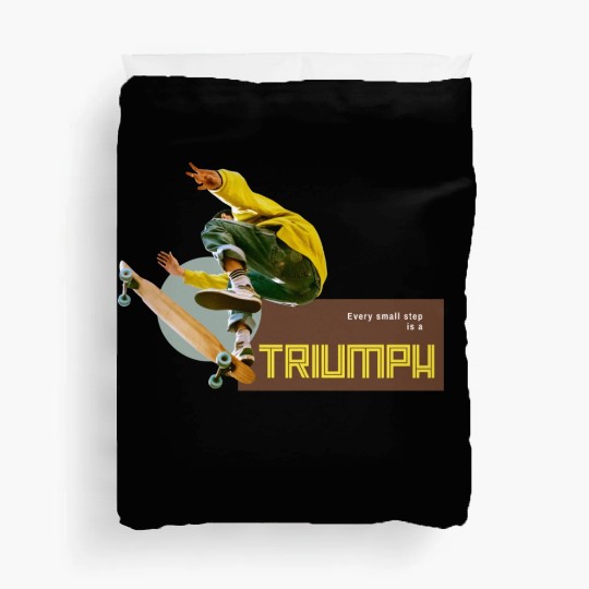 Every Small Step Is A Triumph Inspirational Duvet Covers