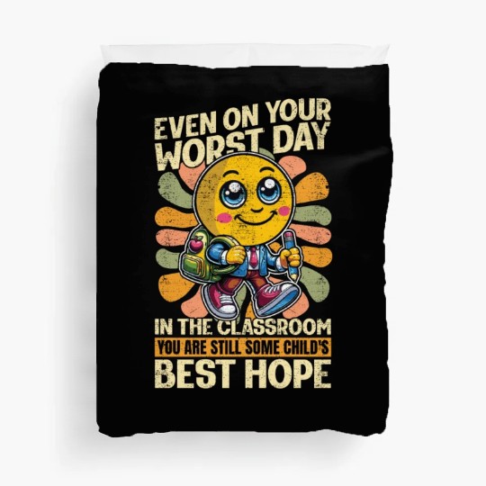 Literature Teacher Even On Your Worst Day Educator Duvet Covers