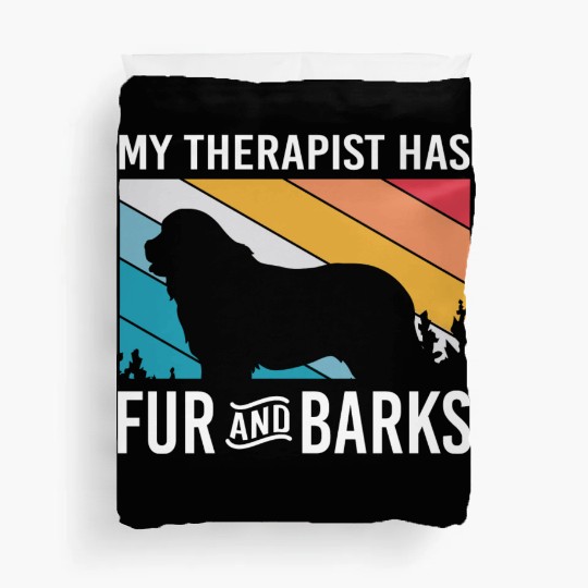 My Therapist Has Fur And Barks Retro Therapy Dog Duvet Covers