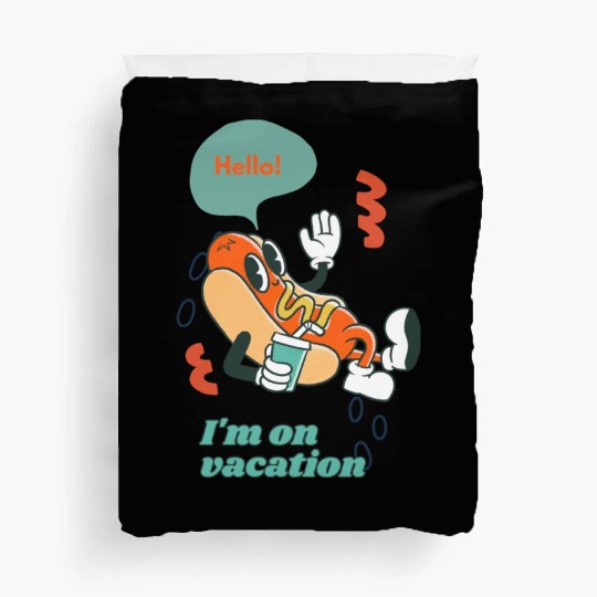 Cute funny joyful Relaxed Vacation Hot Dog Duvet Covers