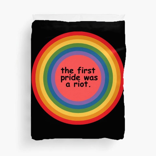 The first pride was a riot Duvet Covers