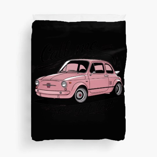 Call Me If You Get Lost Duvet Covers