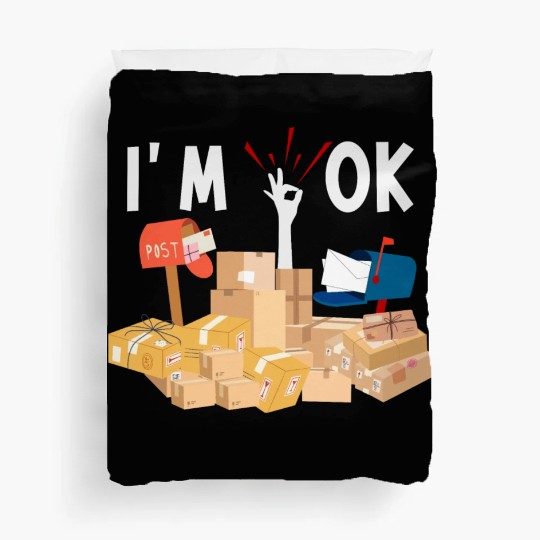 Funny Postal Worker I'm Ok Mailman Duvet Covers