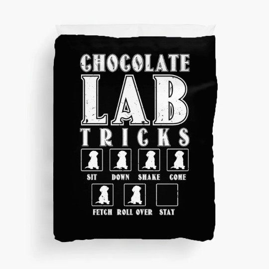 Brown Labrador CHOCOLATE LAB TRICKS Stubborn Duvet Covers