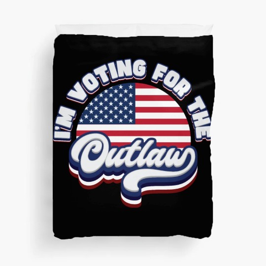 I'm Voting For The Outlaw - US Flag Duvet Covers
