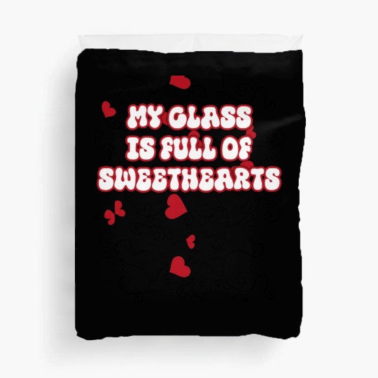 my class is full of sweethearts Duvet Covers
