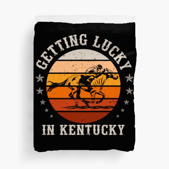 Getting Lucky In Kentucky Horse Racing Duvet Covers