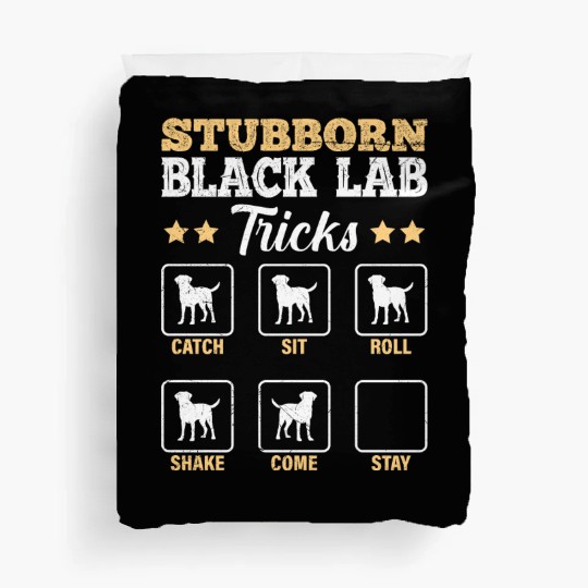 Labrador STUBBORN BLACK LAB TRICKS Labrador Duvet Covers