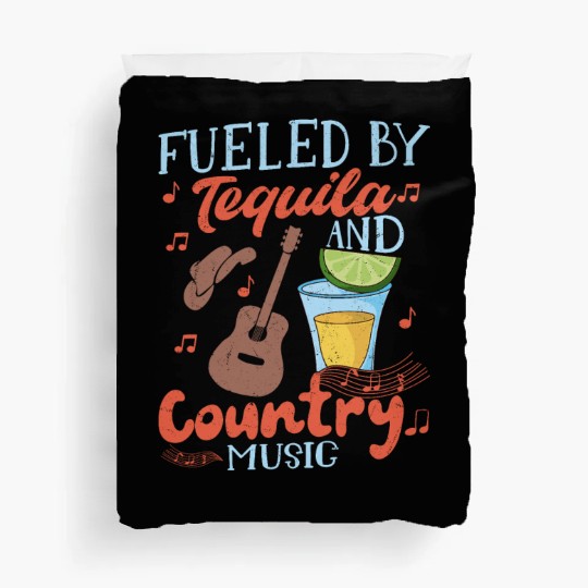 Fueled By Tequila And Country Music Western Cowboy Duvet Covers